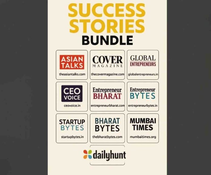Best Startup Magazines India, Top Indian Business Websites, Startup Media Platforms India, Entrepreneur News India, Indian Startup Ecosystem, Startup Trends India 2025, Where Founders Get Startup News, Startup Funding Updates India, Business Journalism for Founders, Regional Startup Stories India, Emerging Entrepreneurs India, Startup Strategy Insights, SME News India, Founder Success Stories India, Entrepreneurial Inspiration India, Startup Pitch Resources, VC News India, Startup Media India, Must-Follow Startup Sites,Asian Talks,Global Entrepreneurs ,Startup Bytes,Mumbai Times,Cover Magazine,CEO Voice,Entrepreneur Bytes,Bharat Bytes,Entrepreneur Bharat,