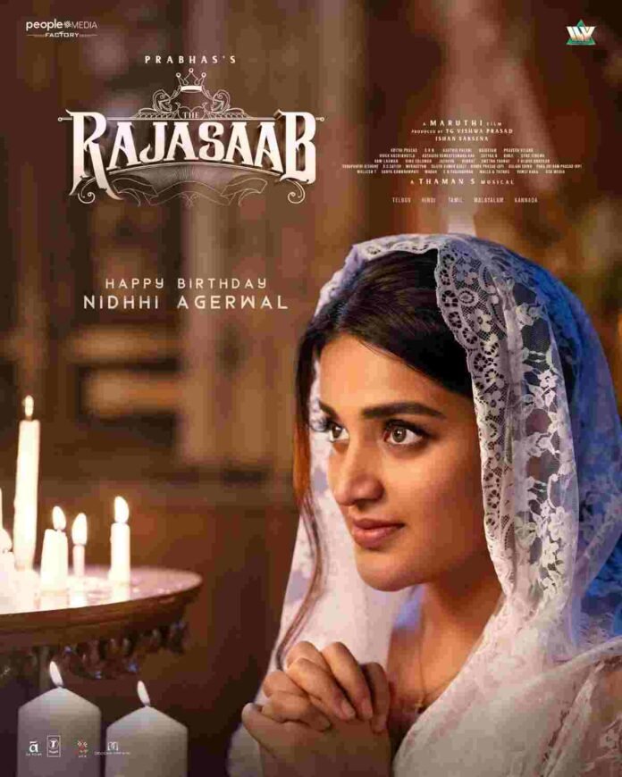 The RajaSaab, Nidhhi Agerwal, Prabhas, Maruthi, Thaman S, Sanjay Dutt, Malavika Mohanan, People Media Factory, Tollywood, Telugu cinema, movie poster, birthday